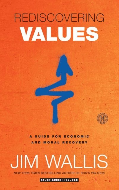 Jim Wallis - Rediscovering Values, E-bok