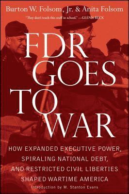Burton W Folsom Jr, Anita Folsom - FDR Goes to War, Häftad