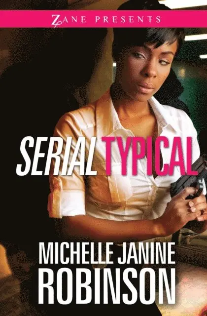 Michelle Janine Robinson - Serial Typical, E-bok. Tillgänglighet: Lägg i varukorg