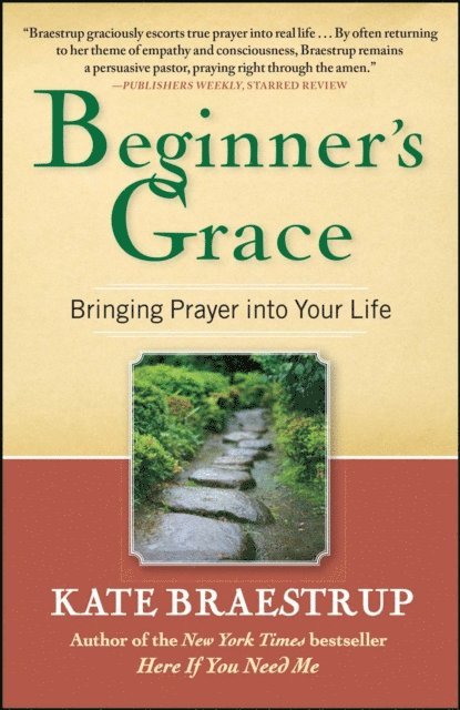 Kate Braestrup - Beginner's Grace, E-bok