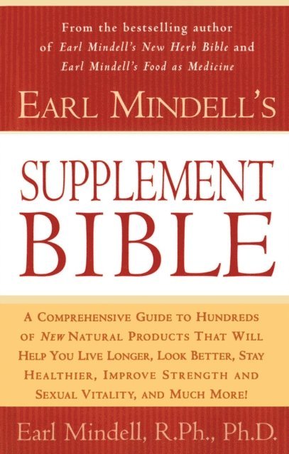 Carol Colman, Earl Mindell - Earl Mindell's Supplement Bible, E-bok