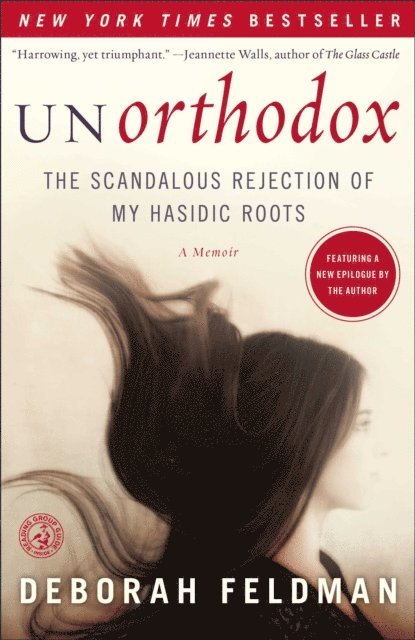 Deborah Feldman - Unorthodox, E-bok