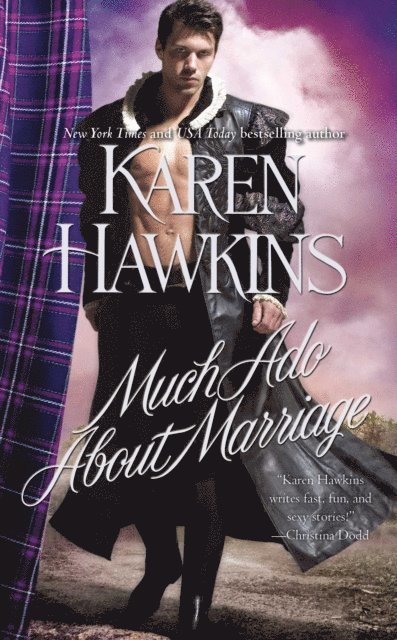 Karen Hawkins - Much Ado About Marriage, E-bok