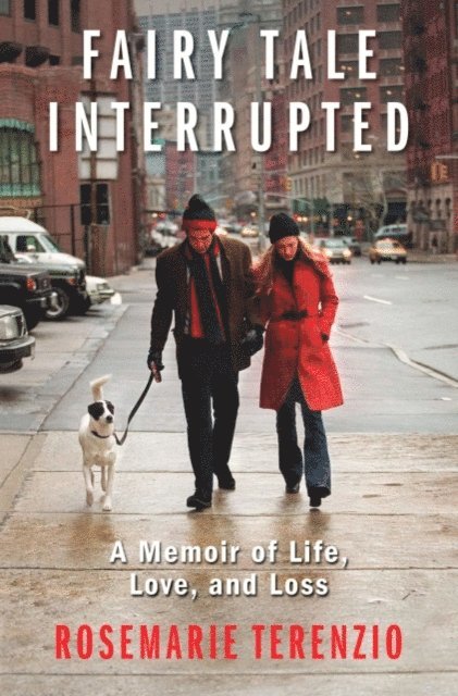 RoseMarie Terenzio - Fairy Tale Interrupted, E-bok