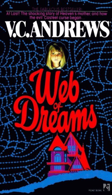 V.C. Andrews - Web of Dreams, E-bok