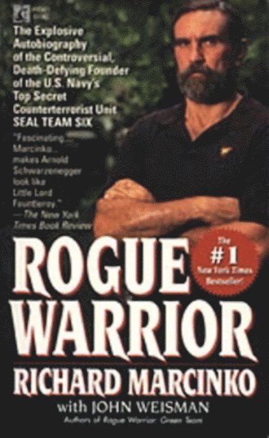 Richard Marcinko - Rogue Warrior, E-bok