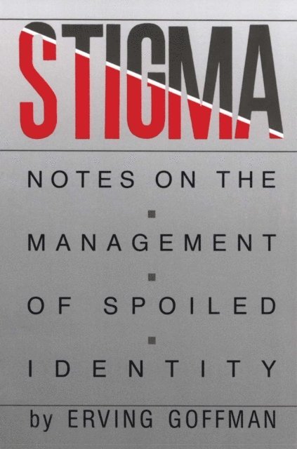 Erving Goffman - Stigma, E-bok