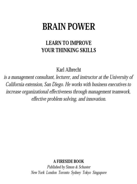Karl Albrecht - Brain Power: Learn to Improve Your Thinking Skills, E-bok