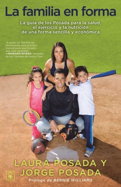 Laura Posada, Jorge Posada - La Familia en forma, E-bok