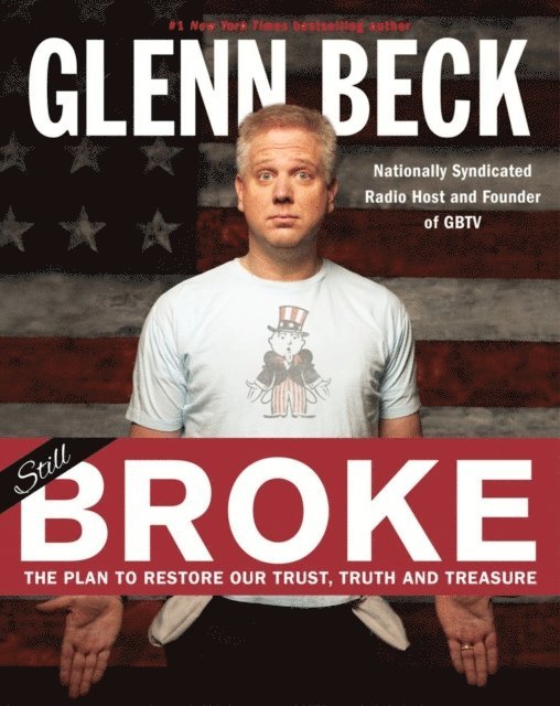 Kevin Balfe, Glenn Beck - Broke, E-bok