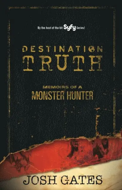Josh Gates - Destination Truth, E-bok. Tillgänglighet: Lägg i varukorg