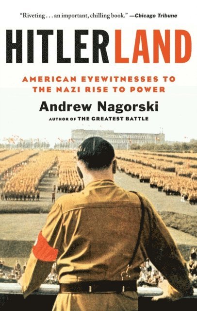Andrew Nagorski - Hitlerland, E-bok