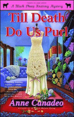 Anne Canadeo - Till Death Do Us Purl, Häftad. Tillgänglighet: Lägg i varukorg