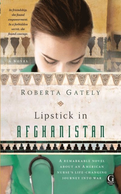 Roberta Gately - Lipstick in Afghanistan, E-bok