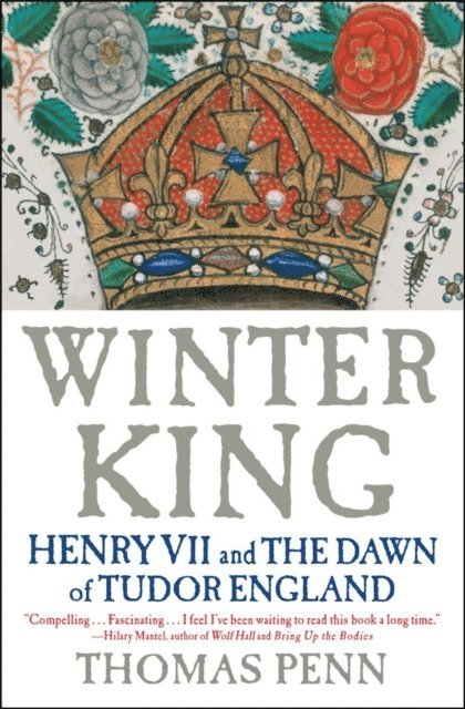 Thomas Penn - Winter King, E-bok. Tillgänglighet: Lägg i varukorg
