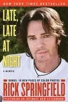 Rick Springfield - Late, Late at Night, Häftad. Tillgänglighet: Lägg i varukorg