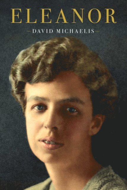 David Michaelis - Eleanor, E-bok. Tillgänglighet: Lägg i varukorg