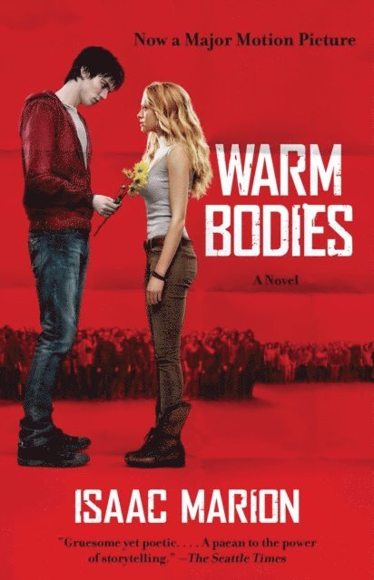 Isaac Marion - Warm Bodies, E-bok