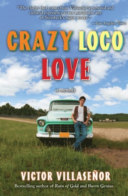 Victor Villasenor - Crazy Loco Love, E-bok