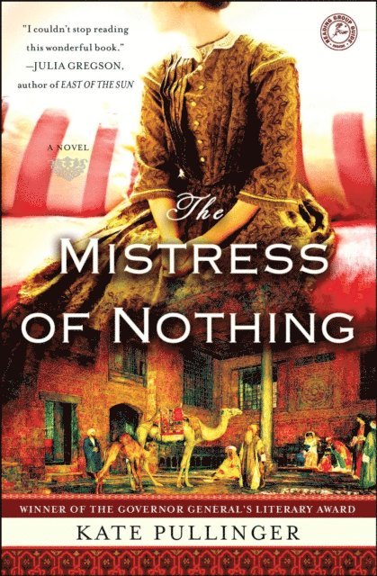 Kate Pullinger - Mistress of Nothing, E-bok. Tillgänglighet: Lägg i varukorg
