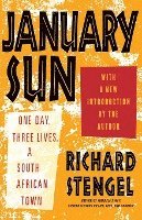 January Sun: One Day, Three Lives, a South African Town
