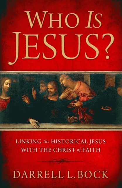 Darrell L Bock - Who Is Jesus?, E-bok