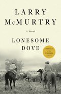 Lonesome Dove. 25th Anniversary Edition