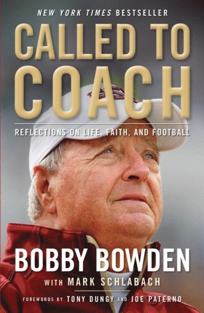 Mark Schlabach, Bobby Bowden - Called to Coach, E-bok