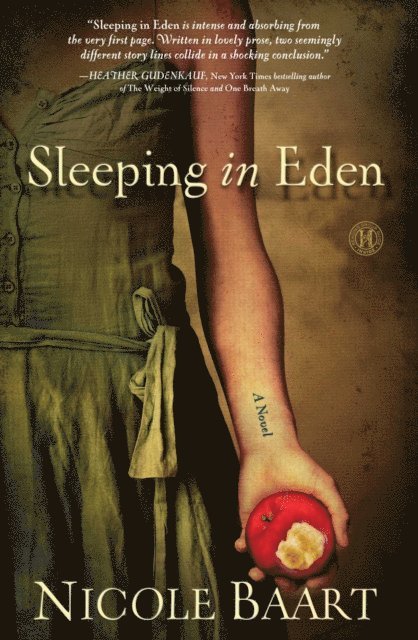 Nicole Baart - Sleeping in Eden, E-bok