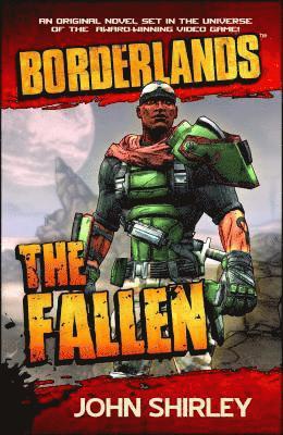 Borderlands: The Fallen av John Shirley