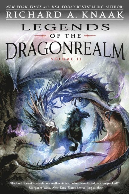 Richard A. Knaak - Legends of the Dragonrealm, Vol. II, E-bok