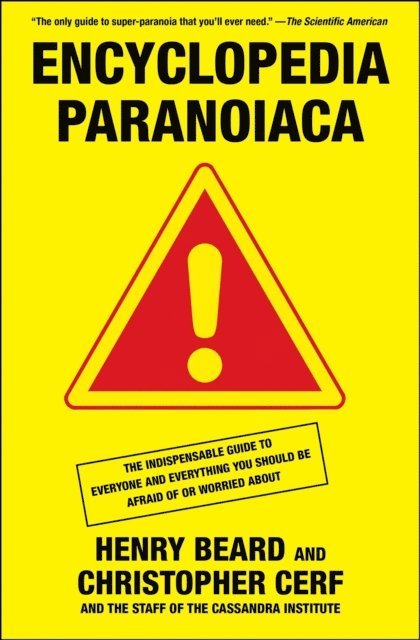 Christopher Cerf, Henry Beard - Encyclopedia Paranoiaca, E-bok