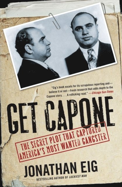 Jonathan Eig - Get Capone, E-bok