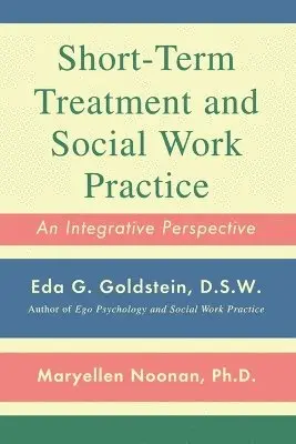 Short-Term Treatment and Social Work Practice