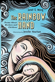Janet Wong - The Rainbow Hand, Häftad