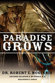 Shannon O. McGinnis B. a., Brandon D. Jones - Paradise Grows, Häftad