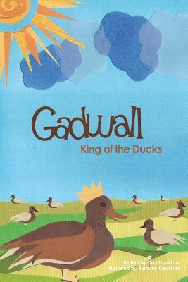 Dan Davidson - Gadwall, King of the Ducks, Häftad