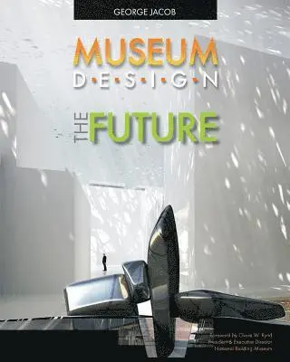 George Jacob - Museum Design The Future, Häftad. Tillgänglighet: Lägg i varukorg