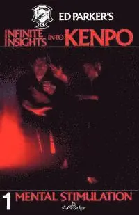 Ed Parker - Ed Parker's Infinite Insights Into Kenpo: Mental Stimulation, Häftad. Tillgänglighet: Lägg i varukorg
