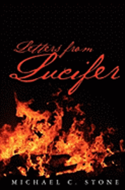 Michael C. Stone - Letters from Lucifer, Häftad