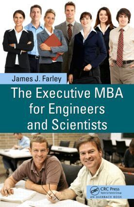 James J. Farley - Executive MBA for Engineers and Scientists, Inbunden. Tillgänglighet: Lägg i varukorg