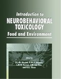 Introduction to Neurobehavioral Toxicology