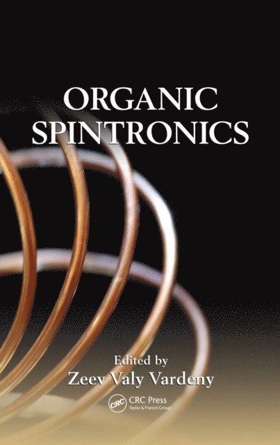Zeev Valy Vardeny - Organic Spintronics, E-bok