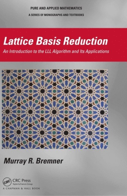 Murray R. Bremner - Lattice Basis Reduction, E-bok