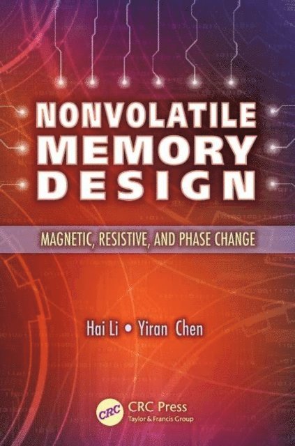 Yiran Chen, Hai Li - Nonvolatile Memory Design, E-bok
