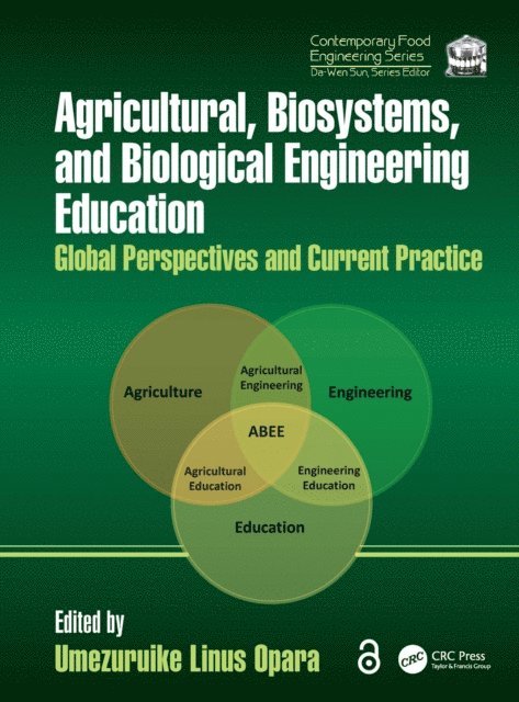 Umezuruike Linus Opara - Agricultural, Biosystems, and Biological Engineering Education, E-bok