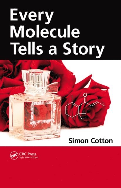Simon Cotton - Every Molecule Tells a Story, E-bok