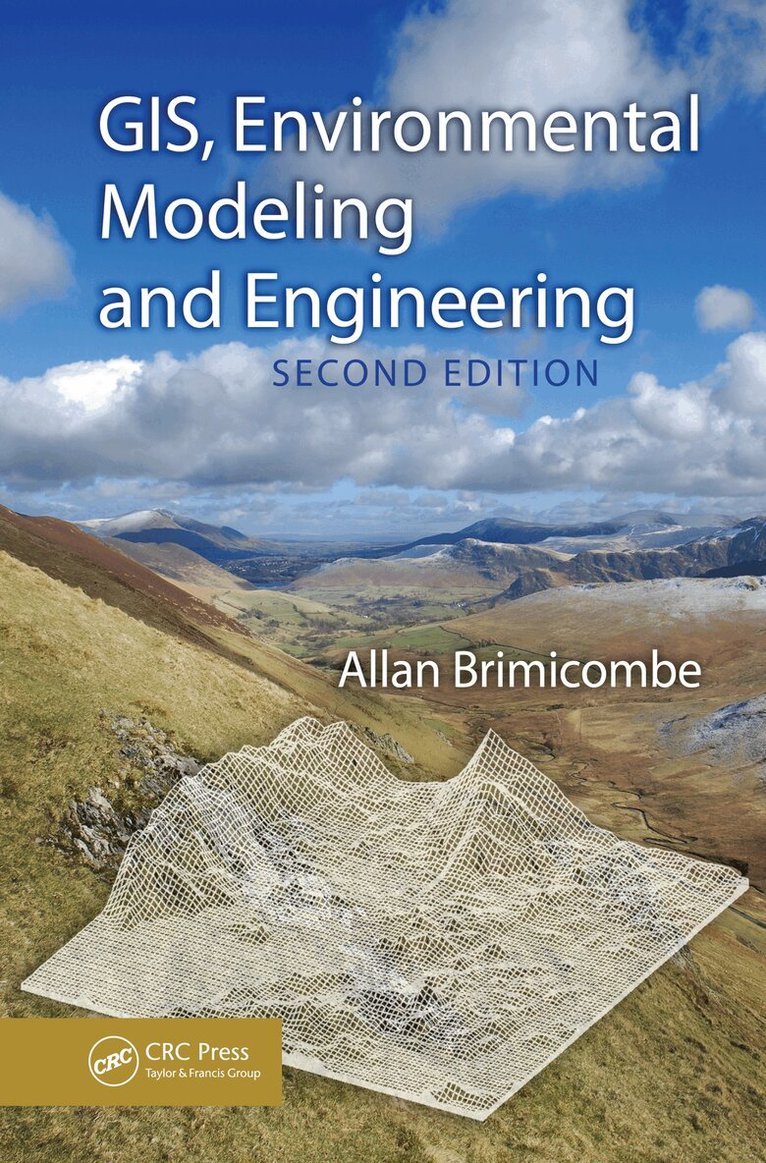 Allan Brimicombe - GIS, Environmental Modeling and Engineering, E-bok