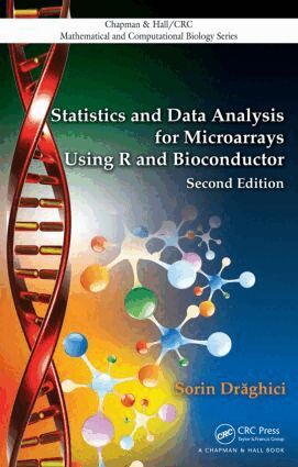 Sorin Draghici - Statistics and Data Analysis for Microarrays Using R and Bioconductor, Inbunden. Tillgänglighet: Lägg i varukorg