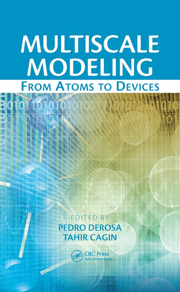 Pedro Derosa, Tahir Cagin - Multiscale Modeling, Inbunden